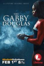 Watch The Gabby Douglas Story Projectfreetv