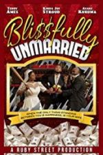 Watch Blissfully Unmarried Projectfreetv