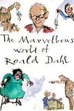 Watch The Marvellous World of Roald Dahl Projectfreetv