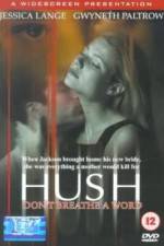 Watch Hush Projectfreetv