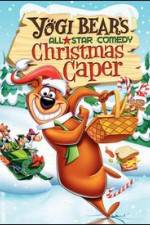 Watch Yogi Bear's All-Star Comedy Christmas Caper Projectfreetv