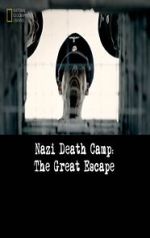 Watch Nazi Death Camp: The Great Escape Projectfreetv