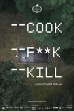 Watch Cook F**k Kill Zmovies