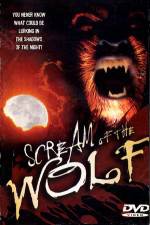 Watch Scream of the Wolf Projectfreetv