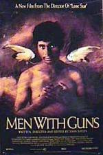Watch Men with Guns Projectfreetv