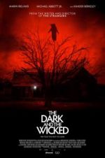 Watch The Dark and the Wicked Projectfreetv