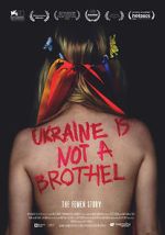 Watch Ukraine Is Not a Brothel Projectfreetv