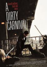Watch A Dirty Carnival Online Projectfreetv