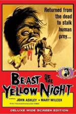 Watch The Beast of the Yellow Night Projectfreetv
