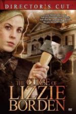 Watch The Curse of Lizzie Borden Projectfreetv