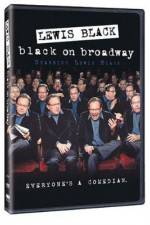 Watch Lewis Black: Black on Broadway Projectfreetv