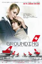 Watch Grounding: The Last Days of Swissair Online Projectfreetv