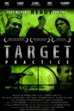 Watch Target Practice Projectfreetv
