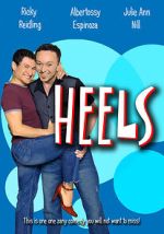 Watch Heels Projectfreetv