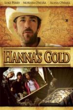 Watch Hanna\'s Gold Projectfreetv