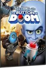 Watch Megamind: The Button of Doom Online Projectfreetv