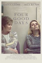 Watch Four Good Days Projectfreetv