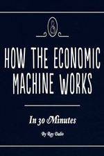 Watch How the Economic Machine Works Projectfreetv