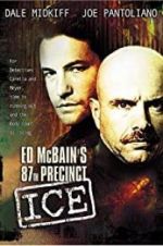 Watch Ed McBain\'s 87th Precinct: Ice Projectfreetv