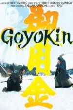 Watch Goyokin Projectfreetv