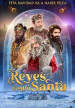 Watch The Three Wise Kings vs. Santa Projectfreetv