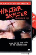 Watch Helter Skelter Online Projectfreetv