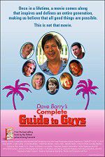 Watch Complete Guide to Guys Projectfreetv