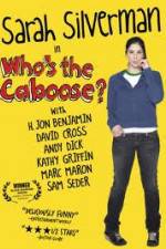 Watch Whos the Caboose Projectfreetv