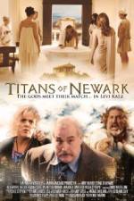 Watch Titans of Newark Projectfreetv