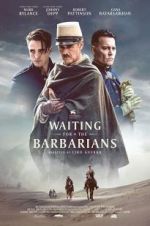 Watch Waiting for the Barbarians Projectfreetv