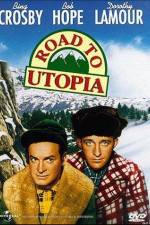 Watch Road to Utopia Projectfreetv