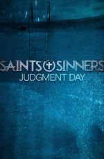 Watch Saints & Sinners Judgment Day Projectfreetv