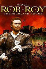 Watch Rob Roy: The Highland Rogue Projectfreetv