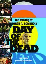 Watch The World\'s End: The Making of \'Day of the Dead\' Projectfreetv