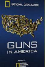 Watch Guns in America Projectfreetv