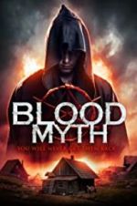 Watch Blood Myth Projectfreetv