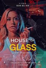 Watch House of Glass Online Projectfreetv