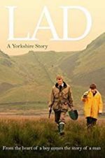Watch Lad: A Yorkshire Story Projectfreetv
