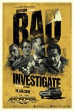 Watch Bad Investigate Projectfreetv