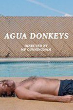Watch Agua Donkeys Projectfreetv
