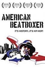 Watch American Beatboxer Projectfreetv