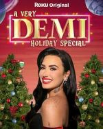 Watch A Very Demi Holiday Special (TV Special 2023) Online Projectfreetv
