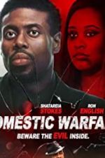 Watch Domestic Warfare Projectfreetv