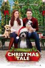 Watch A Dogwalker's Christmas Tale Projectfreetv