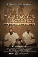 Watch The Dhamma Brothers Projectfreetv