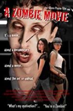 Watch A Zombie Movie Projectfreetv