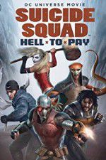 Watch Suicide Squad: Hell to Pay Projectfreetv