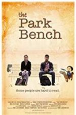 Watch The Park Bench Projectfreetv