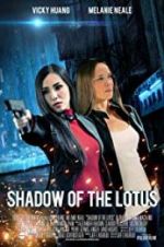 Watch Shadow of the Lotus Projectfreetv