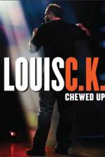 Watch Louis C.K.: Chewed Up Projectfreetv